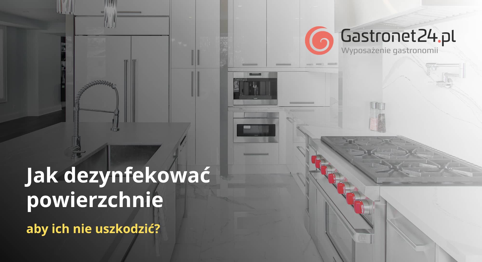 jak dezynfekować powierzchnie aby ich nie uszkodzić?