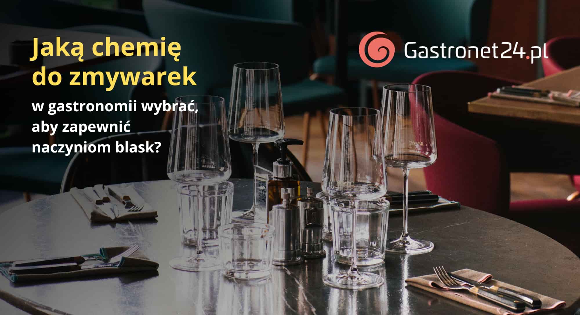 płyny do mycia i płukania naczyń w zmywarkach