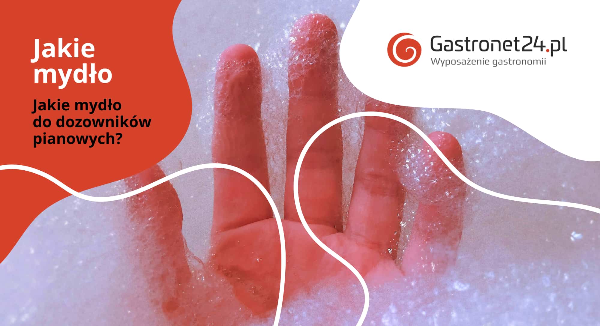 jakie mydło do dozowników pianowych